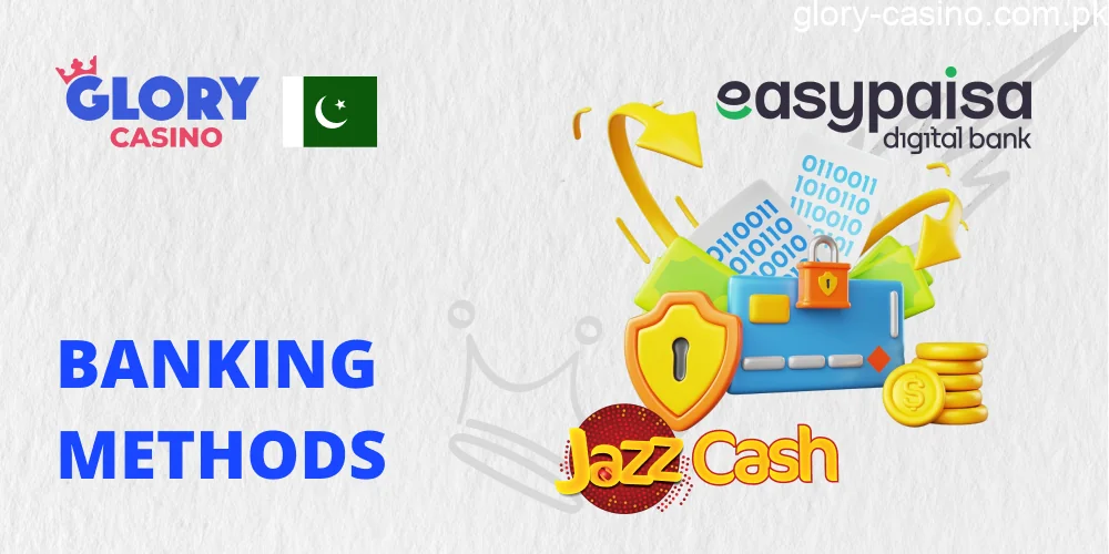 Payment Systems in Glory Casino Pakistan