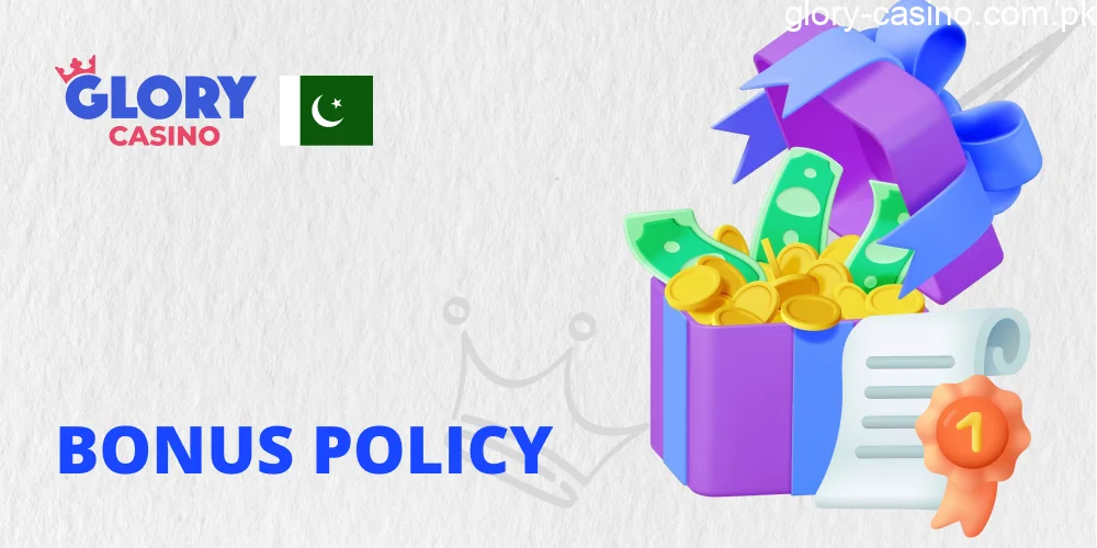 Bonus Policy in Glory Casino PK