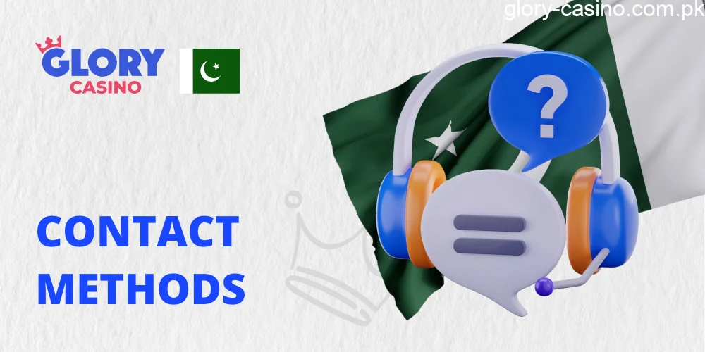 Contact Methods in Glory Casino Pakistan