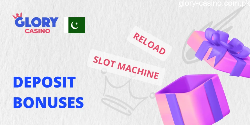 Deposit Bonuses at Glory Casino PK