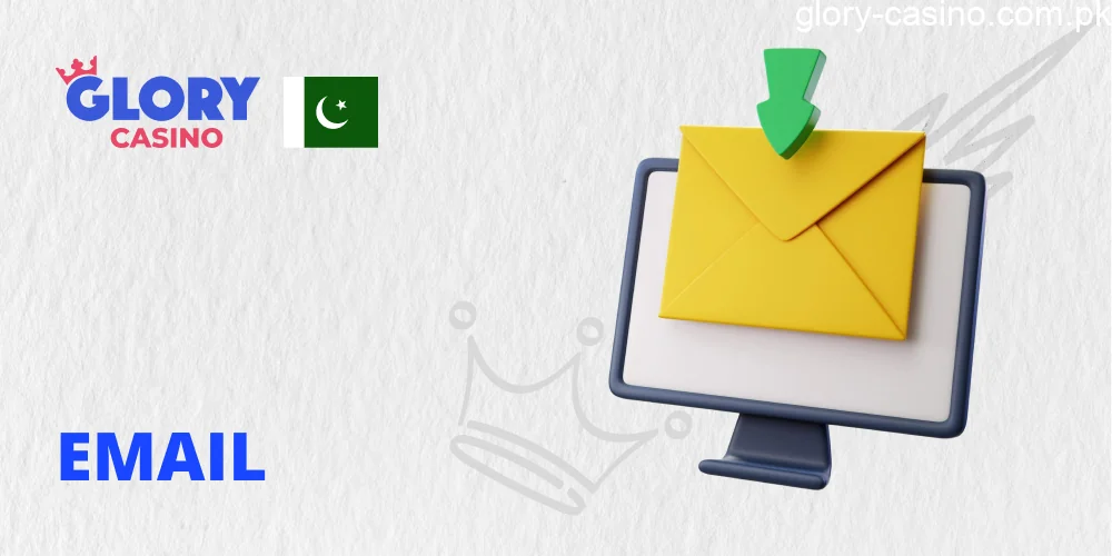 Email support method in Glory Casino PK