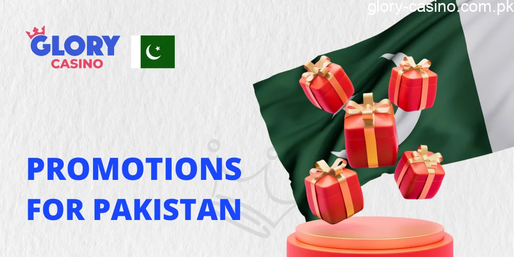 Promotions in Glory Casino for Pakistani Gamblers