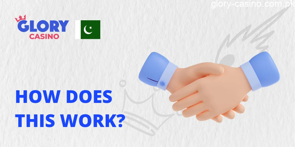 How work partner program in Glory Casino PK