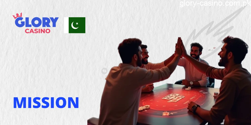 Main mission in Glory Casino PK