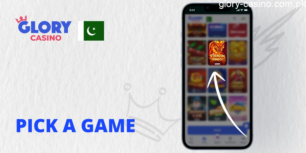 Choose a game in Glory Casino PK
