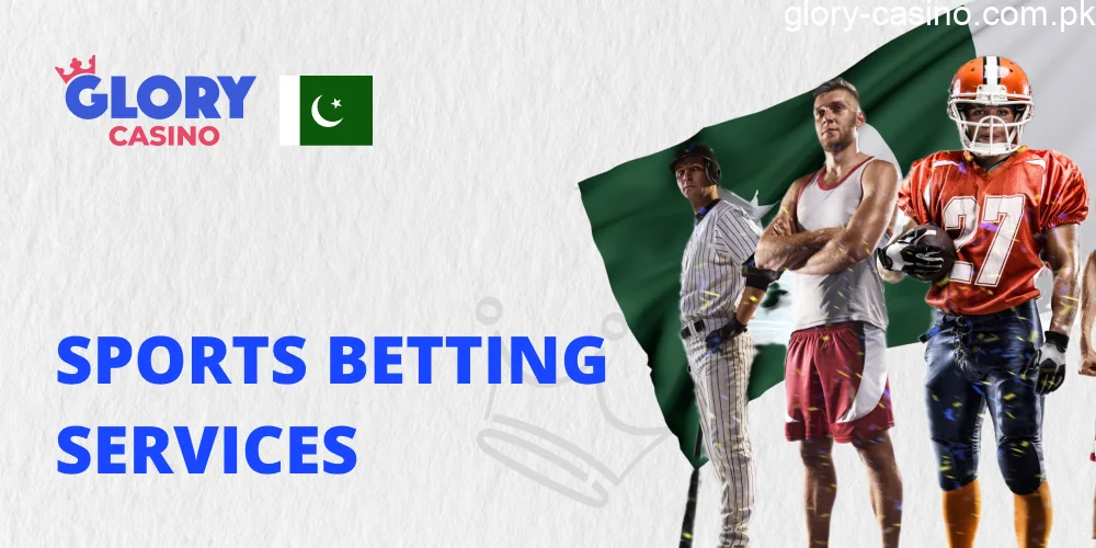 Services for Sports Betting in Pakistan