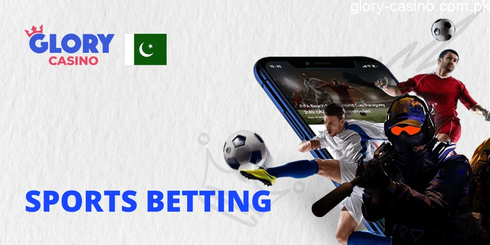 Sports Betting in Glory Casino Pakistan