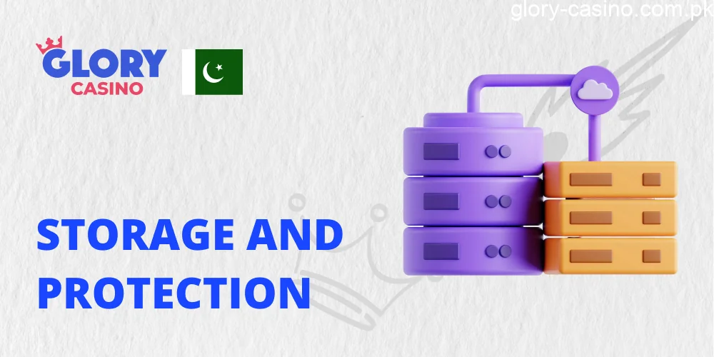 Storage and Protection of Details in Glory Casino PK