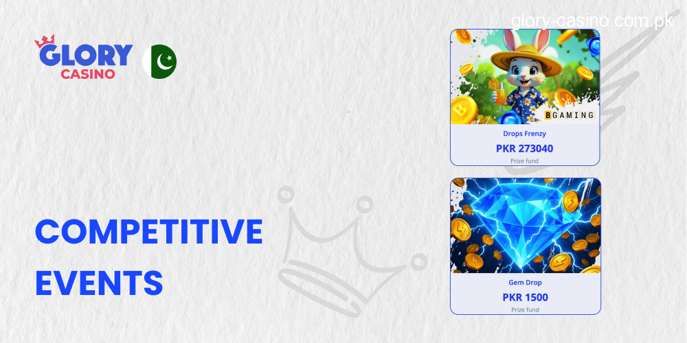 Competitive Events in Glory Casino PK
