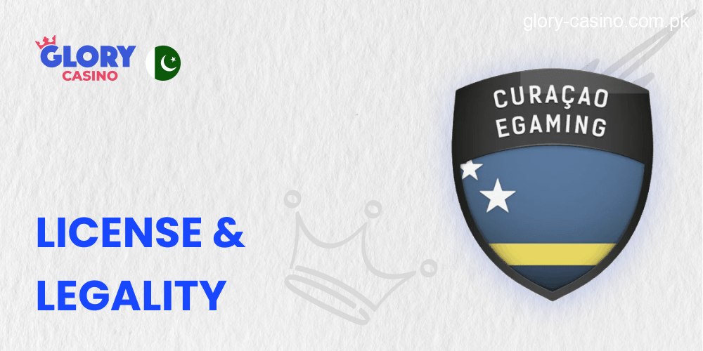 License and Legality of Glory Casino Pakistan