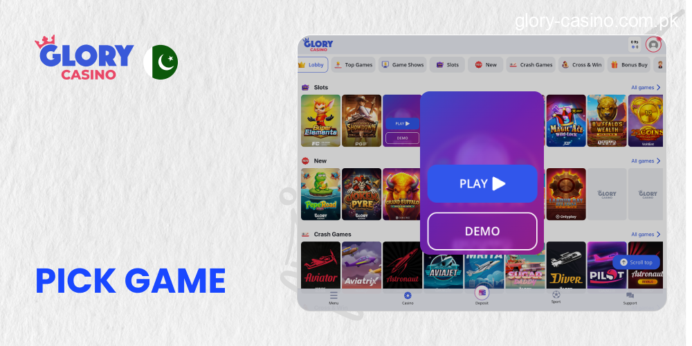Open main page and click any prefer game in Glory Casino Pakistan