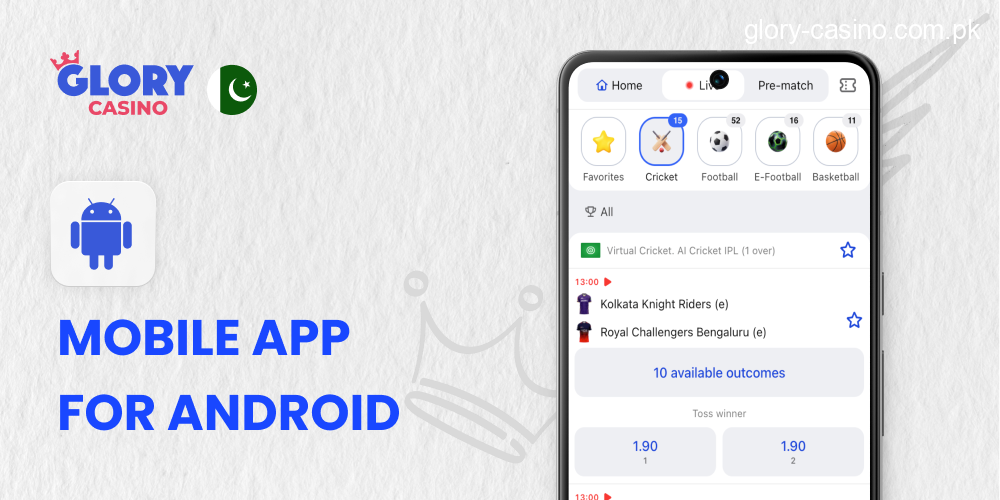 Glory Casino Mobile App for Android Devices for Pakistani Players
